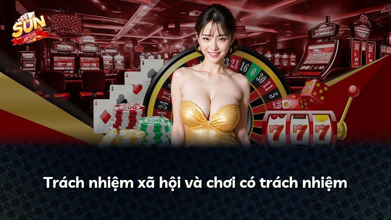 Trách nhiệm xã hội và chơi có trách nhiệm